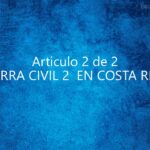 GUERRA CIVIL 2 EN COSTA RICA?